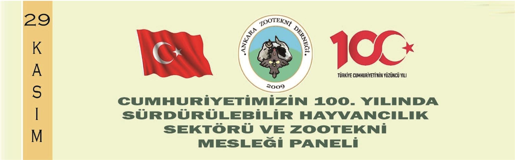 Cumhuriyetimizin 100. Yılında Sürdürülebilir Hayvancılık Sektörü ve Zootekni Mesleği