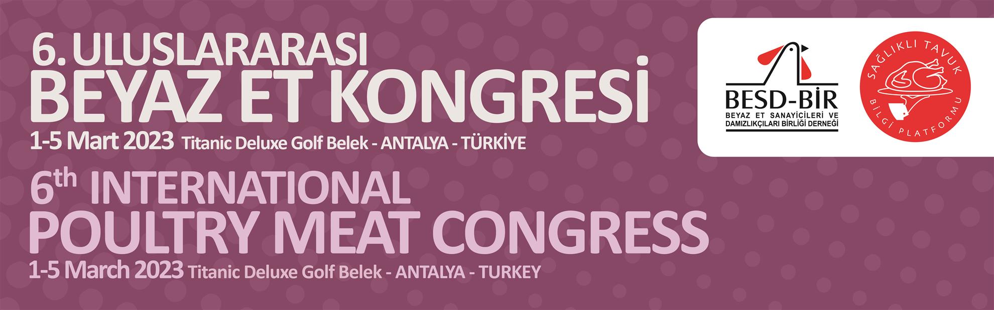 6. Uluslararası Beyaz Et Kongresi